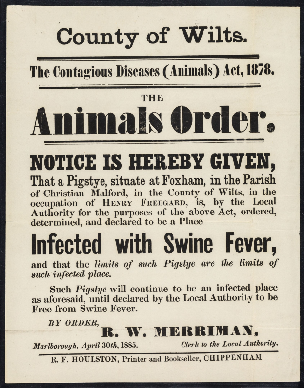 Plakat betitelt "Der Landkreis Wilts, Das Gesetz über ansteckende Tierkrankheiten, 1878" warnt vor Schweinefieber bei infizierten Tieren.